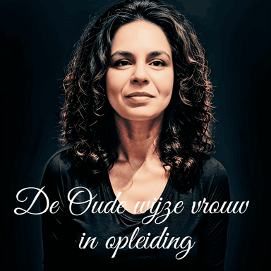 De Oude Wijze Vrouw in Opleiding